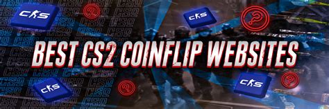 cs2 coinflip|8 Best CS2 Coinflip Websites of 2024 .